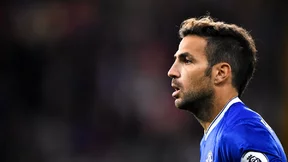 Mercato - Chelsea : Un nouveau point de chute annoncée pour Fabregas ?