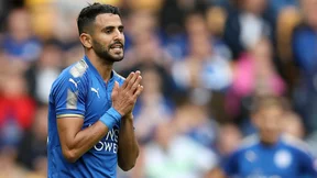 EXCLU - Mercato : Leicester a fixé son prix pour Mahrez
