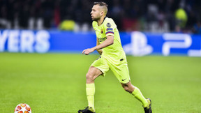 Mercato - Barcelone : Cela serait quasiment acté pour l'avenir de Jordi Alba