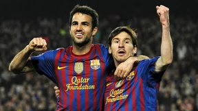 Mercato - Barcelone : Le clan Fabregas pourrait totalement relancer l'avenir de Messi !