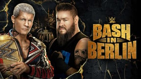 Bash in Berlin : Matchs à ne pas rater, streaming légal, horaire inhabituel… La WWE va faire le show en Allemagne !